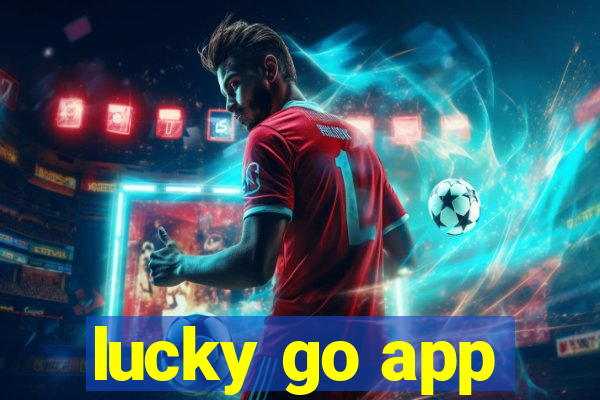 lucky go app